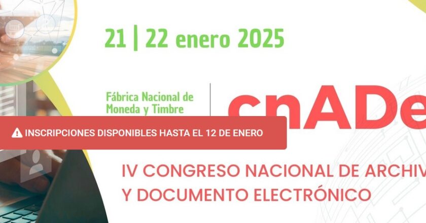 IV Congreso Nacional de Archivo y Documento Electrónico